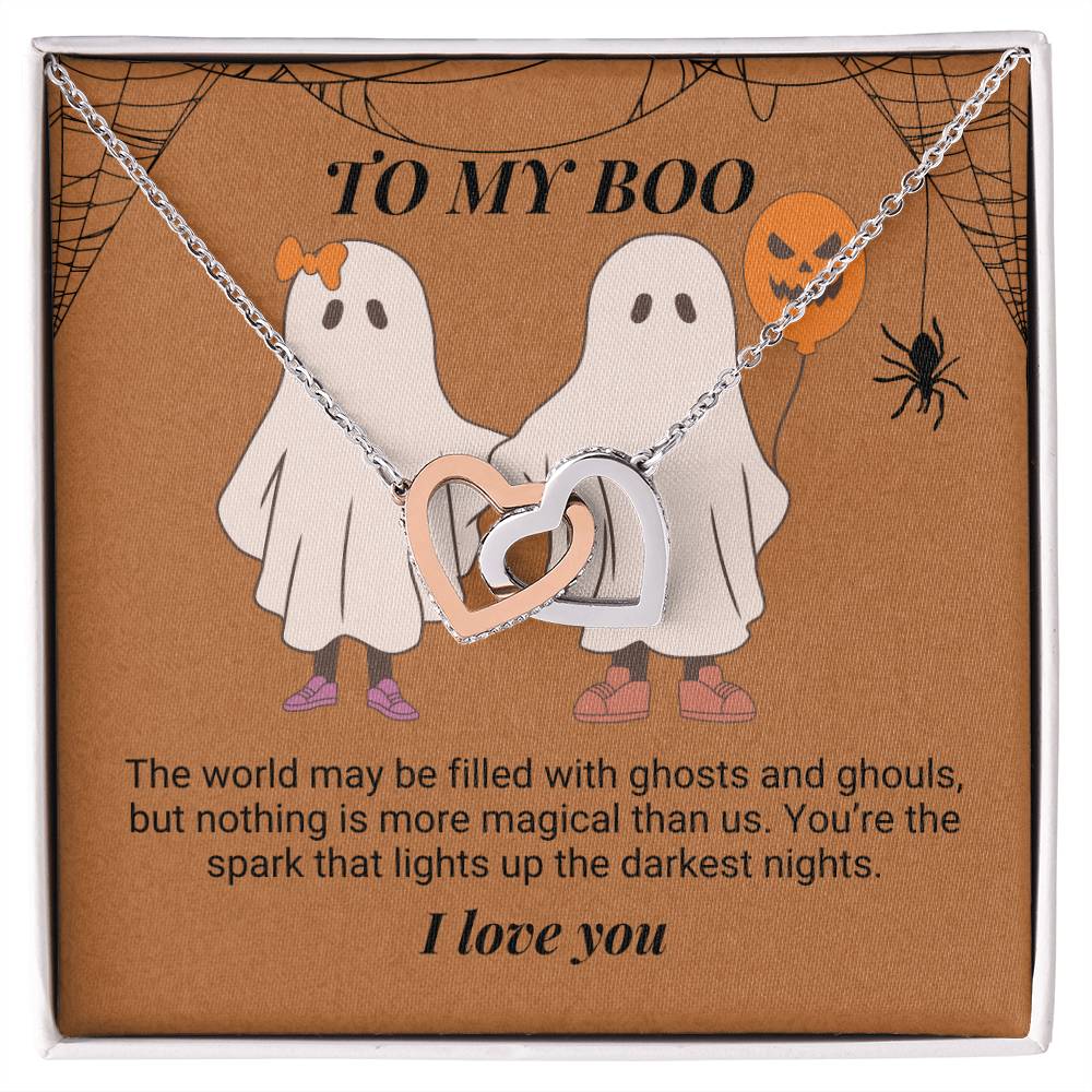 To My Boo The world may be filled with ghosts and ghouls Interlocking Hearts Necklace